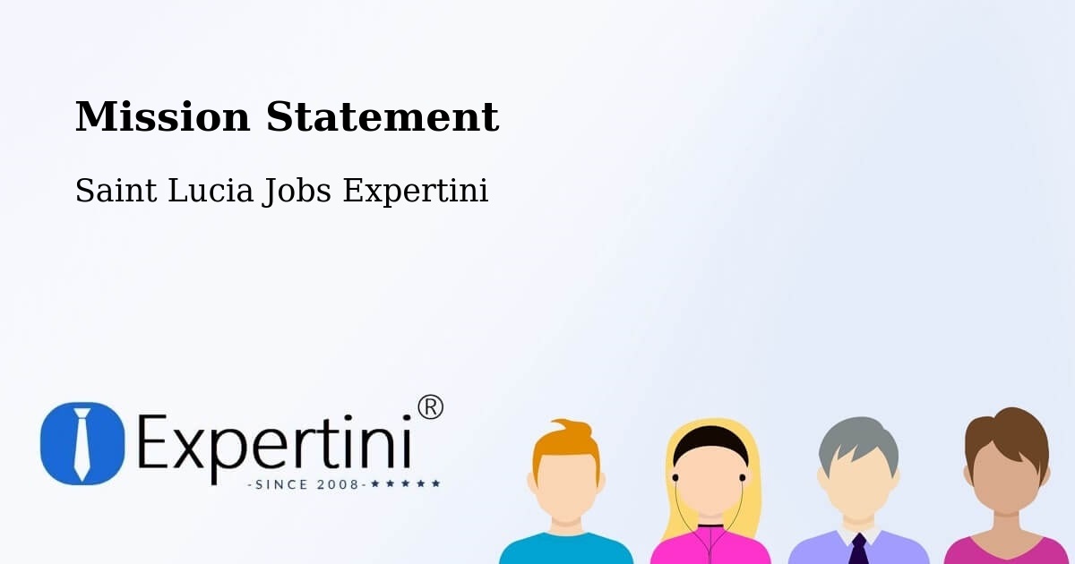 Corporate Mission – Reduit Orchard - Saint Lucia Jobs Expertini