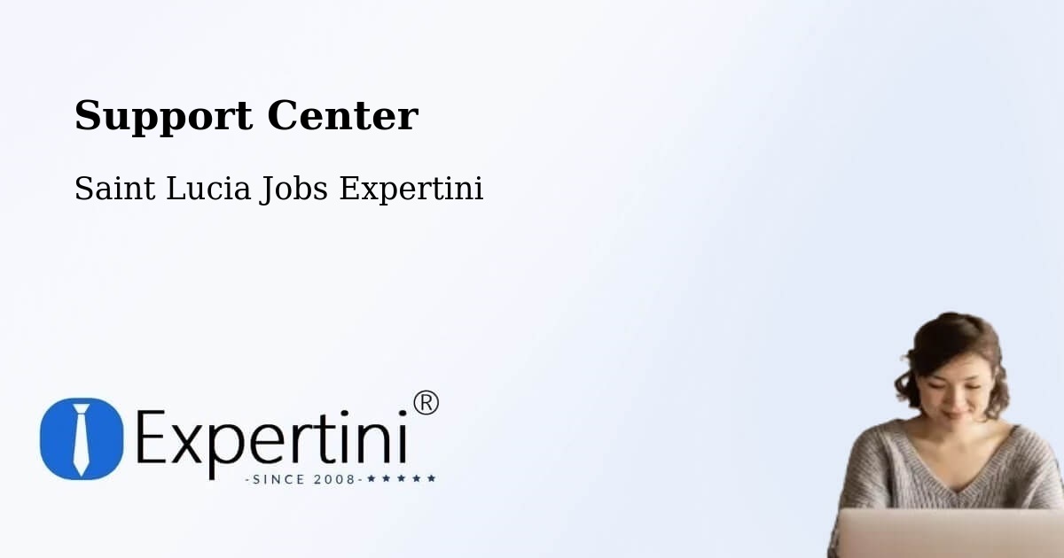 Support Services – Reduit Orchard - Saint Lucia Jobs Expertini